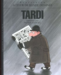 Tardi, entretien avec Numa Sadoul