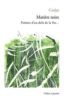 Matière noire : poèmes d'au-delà de la fin