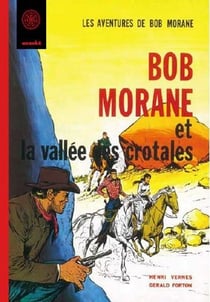 Bob morane - la vallée des crotales