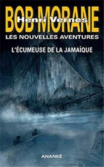 Bob Morane : l'écumeuse de la Jamaïque