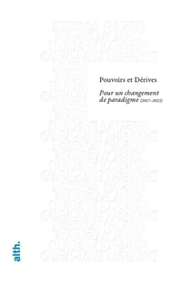 ALTERNATIVES THEATRALES : Pouvoirs et dérives : Pour un changement de paradigme