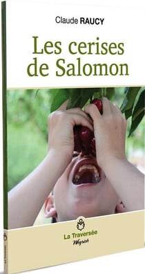 Les cerises de Salomon