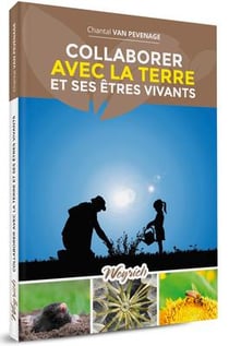 Collaborer avec la terre et ses êtres vivants