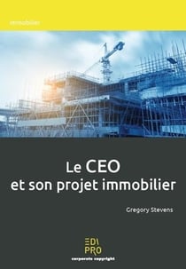 Le ceo et son projet immobilier