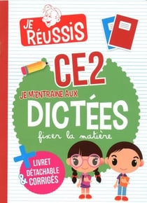 JE M'ENTRAINE AUX DICTEES CE2