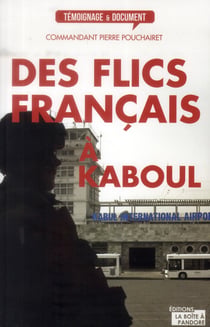 Des flics français à kaboul