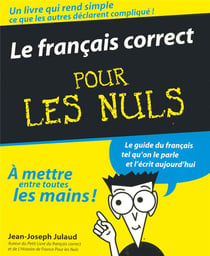 Francais correct pour les nuls (le)