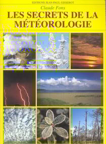 Les secrets de la meteorologie