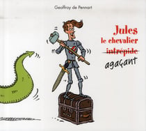 Jules le chevalier agacant