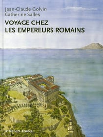 Voyage chez les empereurs romains