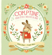 Comptines pour fêter l'arrivée de bébé