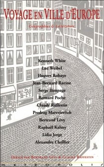 Voyage en ville d'Europe - géographies & littérature