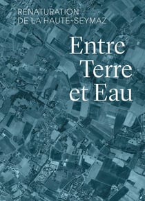 Entre terre et eau - renaturation de la Haute-Seymaz