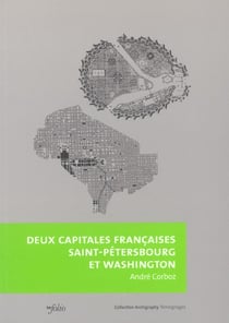 Deux capitales françaises - Saint-Pétersbourg et Washington