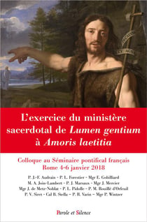 L'exercice du ministère sacerdotal de Lumen gentium à Amoris laetitia