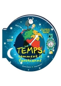 Le temps - comment il fonctionne