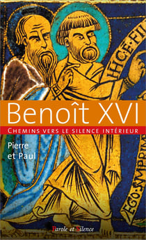 Pierre et Paul : Chemins vers le silence intérieur avec Benoît XVI