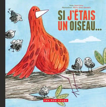 Si j'étais un oiseau...