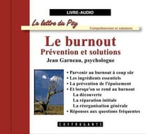 Le burnout : préventions et solutions