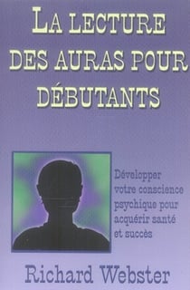 La lecture des auras pour débutants