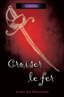 Visions t.4 - croiser le fer
