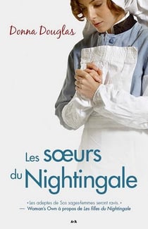 Nightingale Tome 2 - les soeurs du Nightingale