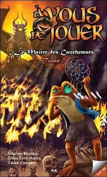 Le maître des cauchemars t.7 - à vous de jouer