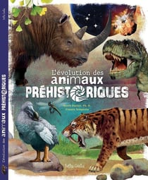 L'évolution des animaux préhistoriques