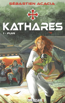Kathares Tome 1 - fuir