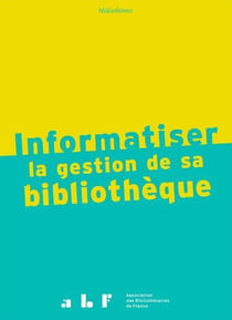 Informatiser la gestion de sa bibliothèque