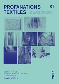 Profanations textiles - Design textile et matière, architecture intérieure, design objet