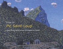 Éloge du Pic Saint-Loup