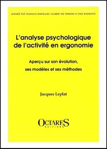 L'analyse psychologique de l'activité en ergo