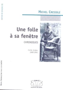 Une folle a sa fenetre
