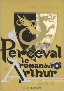 Le roman du roi Arthur t.3 - Perceval