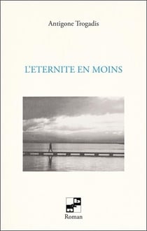 L'éternité en moins