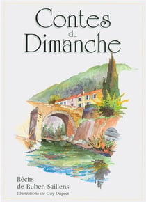 Contes du dimanche. : Récits de Ruben Saillens