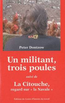Un militant, trois poules - la citouche