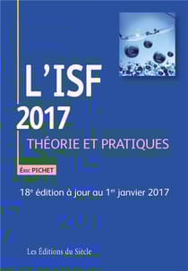L'isf 2017 - théorie et pratiques (18e édition)