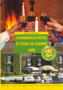 Chambres d'hotes et gites de charme 2000