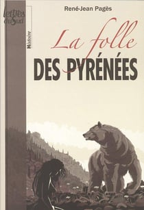 La folle des pyrénées