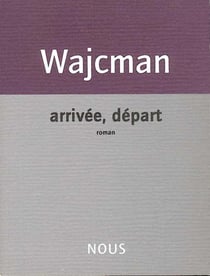 Arrivée, départ