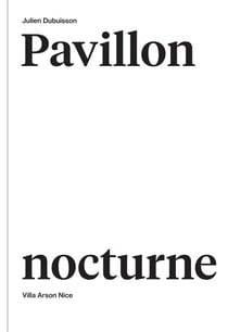 Pavillon nocturne - Julien Dubuisson