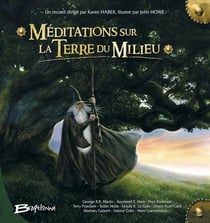 Meditations sur la terre du milieu
