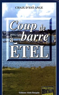 Coup de barre a etel