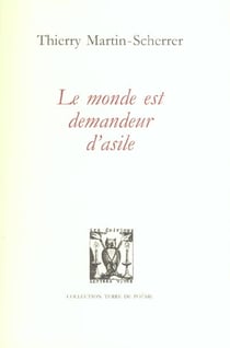 Le monde est demandeur d'asile