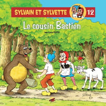 Sylvain et Sylvette Tome 12 : le cousin Bastien