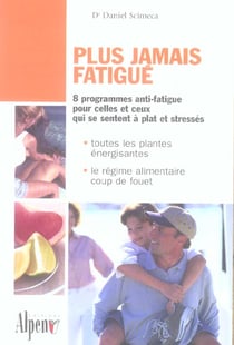 Plus jamais fatigue