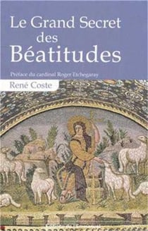 Le grand secret des beatitudes
