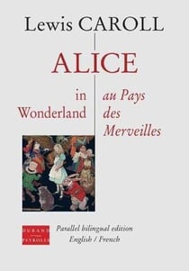 Alice in Wonderland - Alice au pays des merveilles